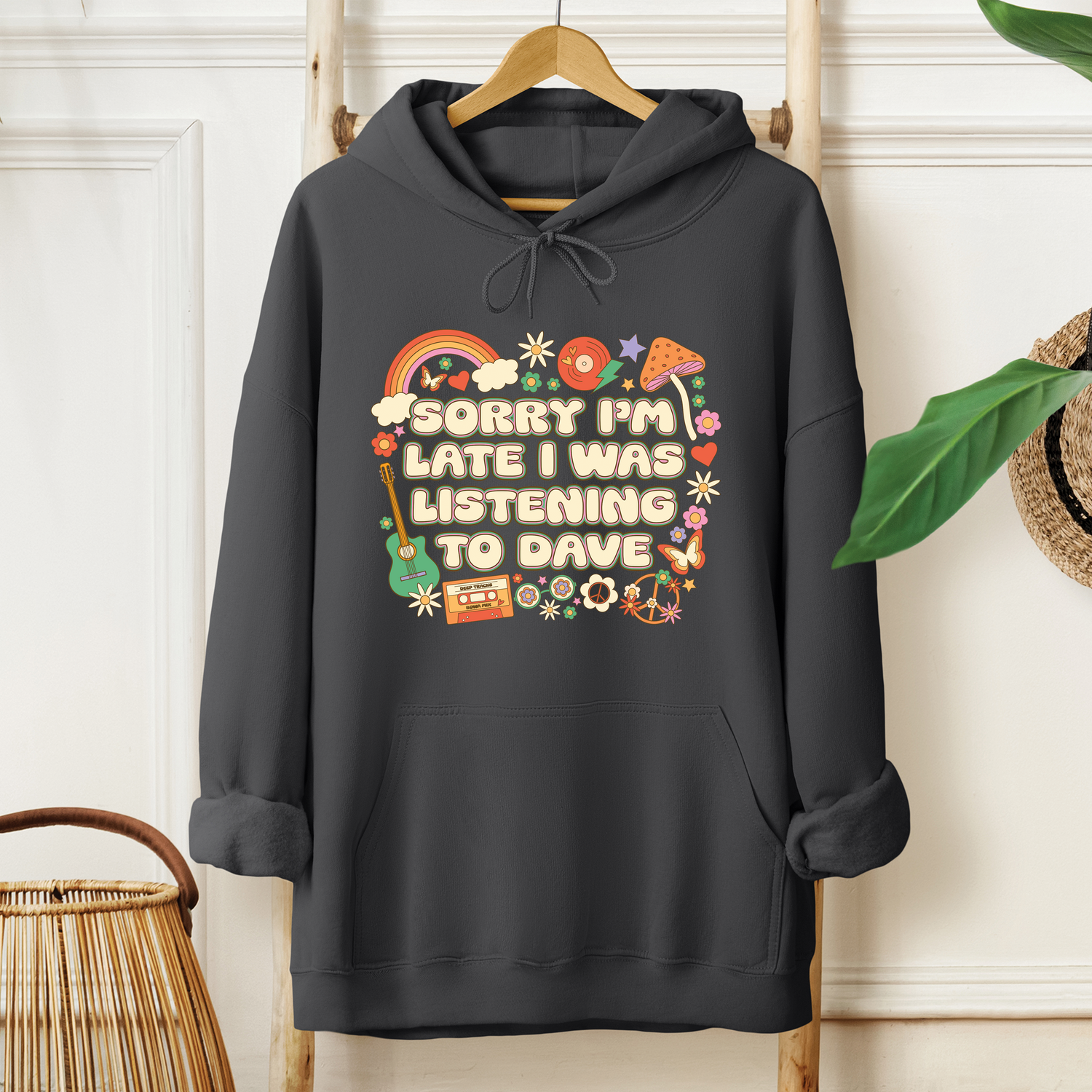 Unisex Sorry I'm Late Hoodie