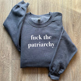 F The Patriarchy Unisex Embroidered Sweatshirt