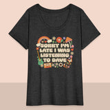 Women’s Curvy Sorry I'm Late T-Shirt