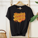 Unisex Honey Honey T-Shirt