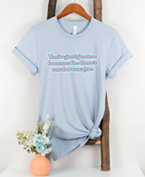 Unisex Jealous T-Shirt