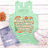 Sorry I'm Late Flowy Racerback